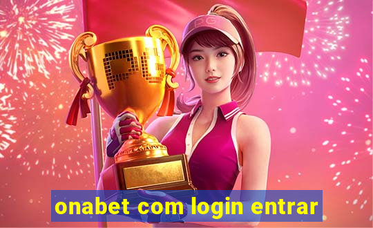 onabet com login entrar